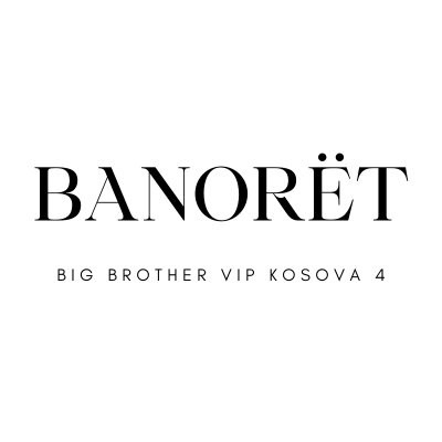 Banorët Big Brother VIP Kosova 4